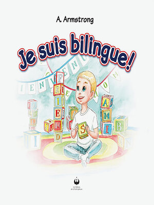 cover image of Je suis bilingue !
